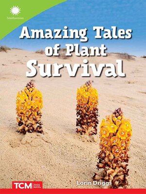 cover image of Amazing Tales of Plant Survival